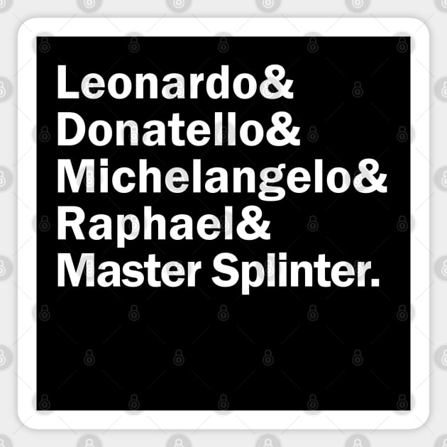 Funny Names x Teenage Mutant Ninja Turtles TMNT (Leonardo, Donatello, Miahaelangelo, Raphael, Master Splinter) Sticker by muckychris